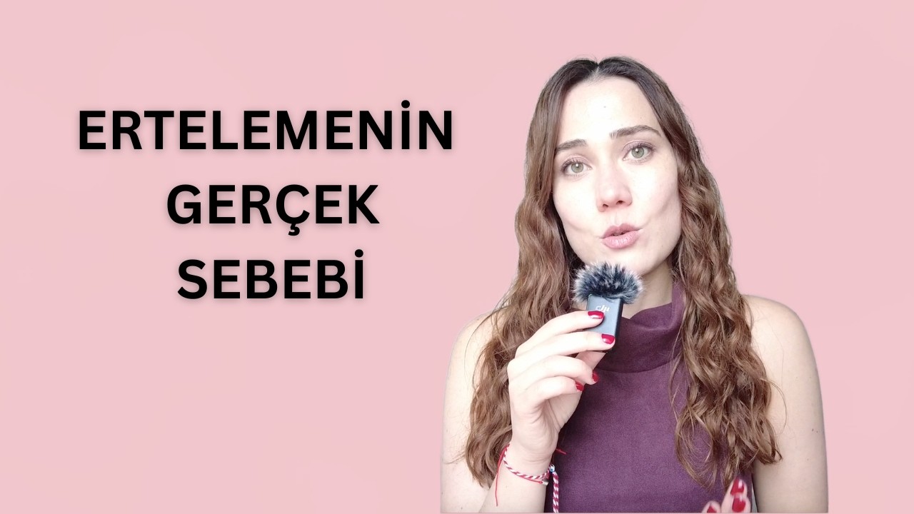 (Hayatımı) Ertelemeyi Nasıl Bıraktım?