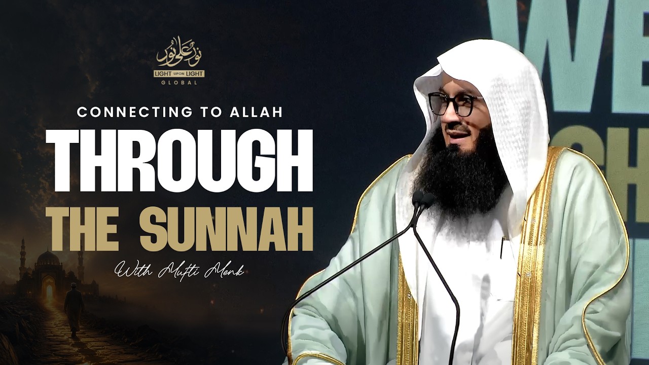 NOWOŚĆ: Więź z Allahem poprzez Sunnę | Mufti Menk