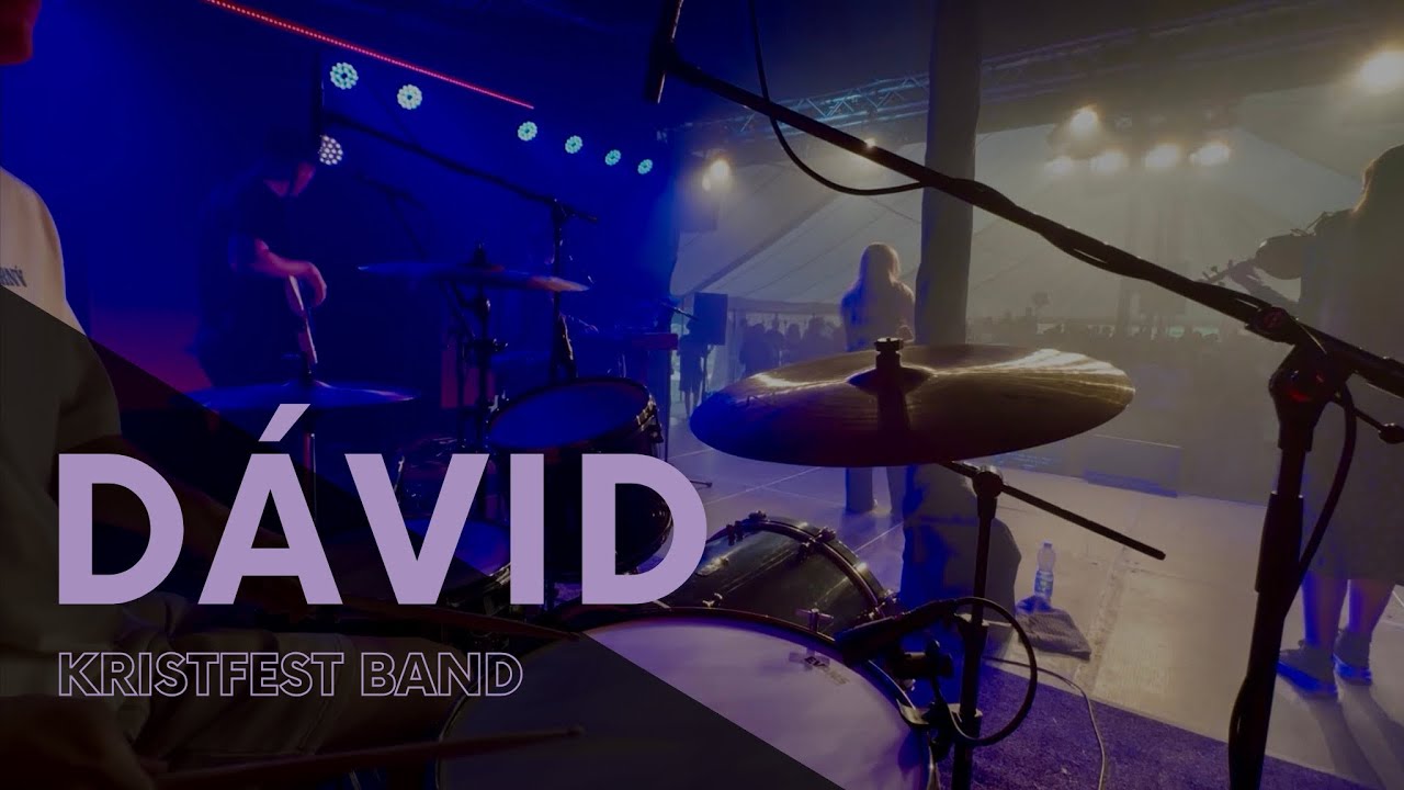 Dávid - KristFest Band | drum cam