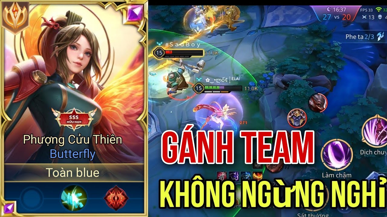 TOP 1 Butterfly || Cầm Trang phục Phượng Cửu Thiên Gánh team không ngừng nghỉ √ liên quân mobile