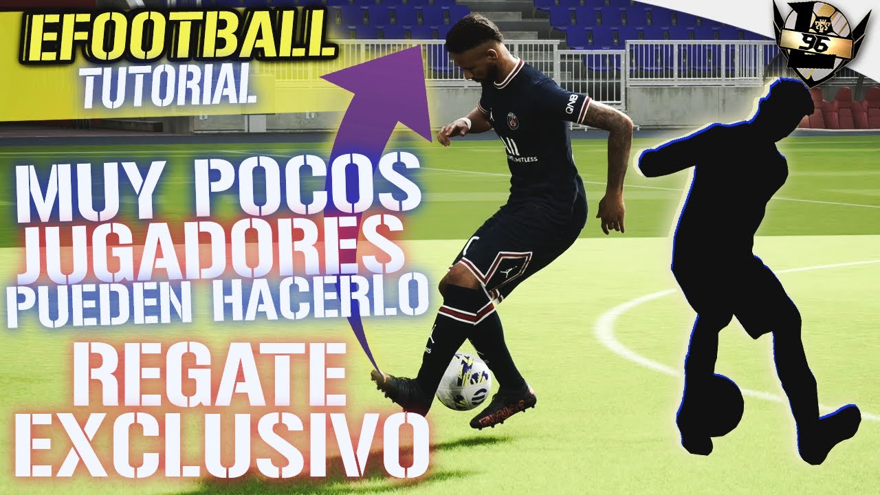 TUTORIAL: EL REGATE MÁS LOCO DE eFOOTBALL *REGATE EXCLUSIVO* ¿QUIÉN PUEDE HACERLO? eFOOTBALL 2023