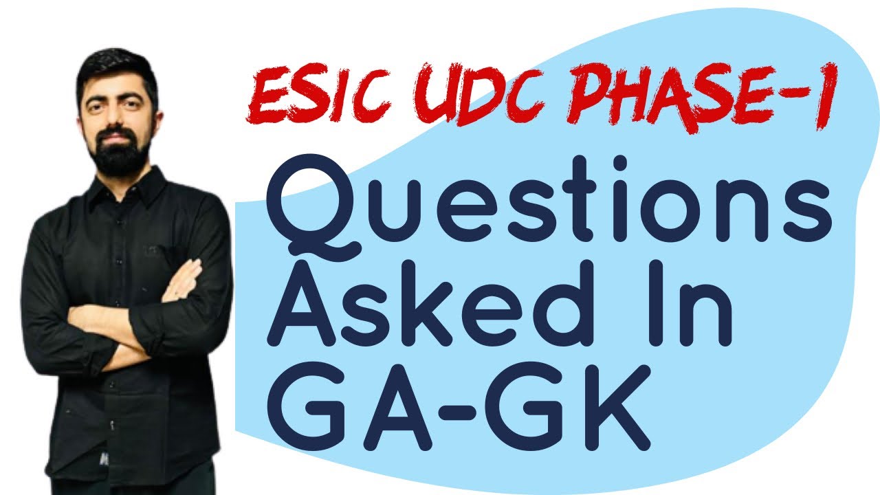 GA Questions Asked In ESIC UDC Phase-1 2021 Shift-2(19th March)
