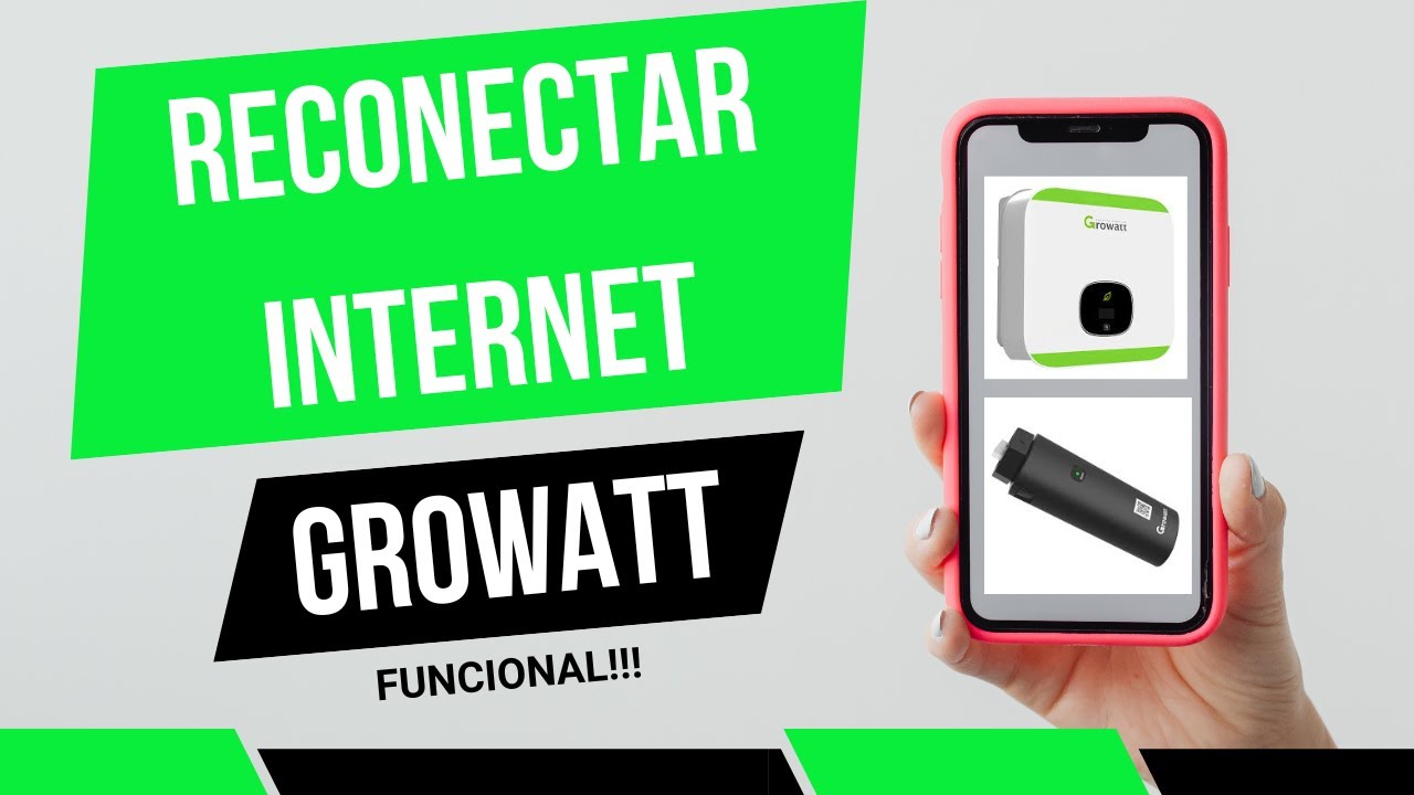 Reconectar internet wifi inversor Growatt (após troca de nome de rede ou senha)