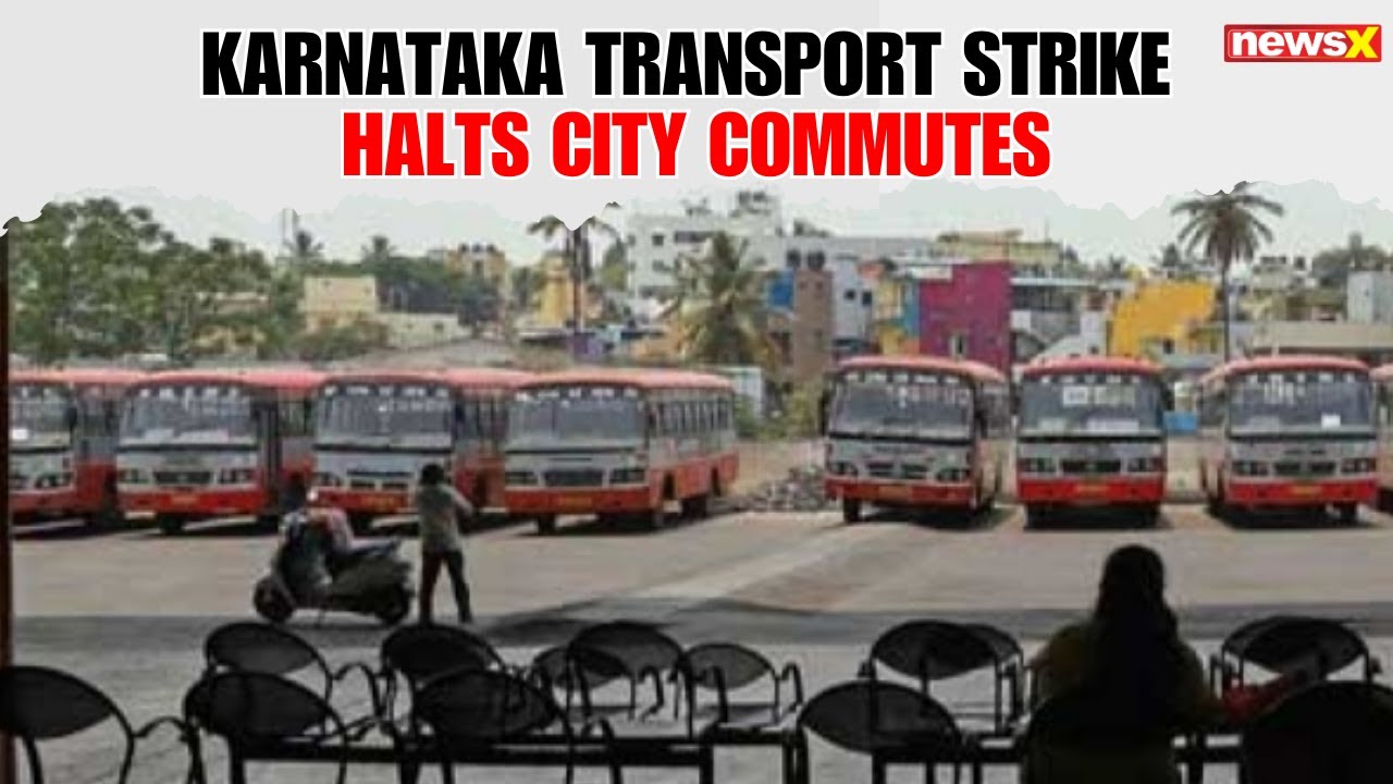 Karnataka Transport Strike Paralyzes Cities; Govt Buses Off Roads Despite HC Stay | NewsX