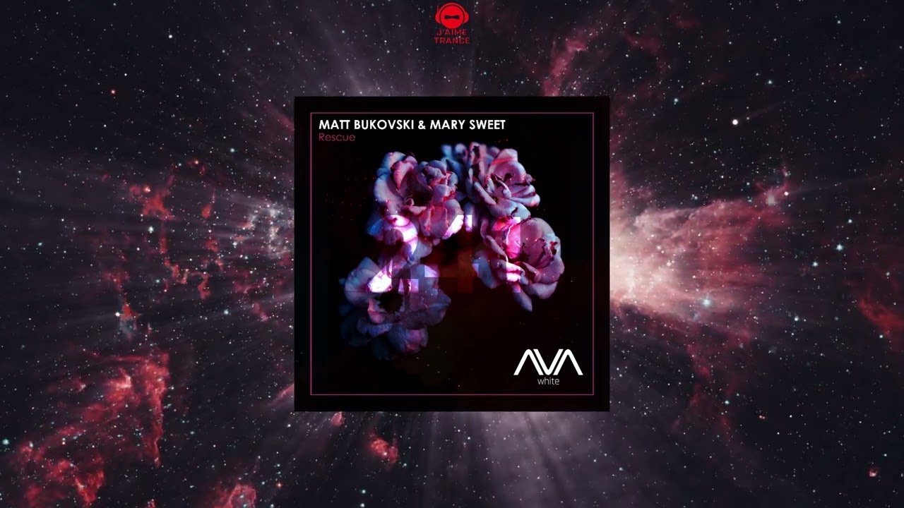 Matt Bukovski & Mary Sweet - Rescue (Extended Mix) [AVA WHITE]