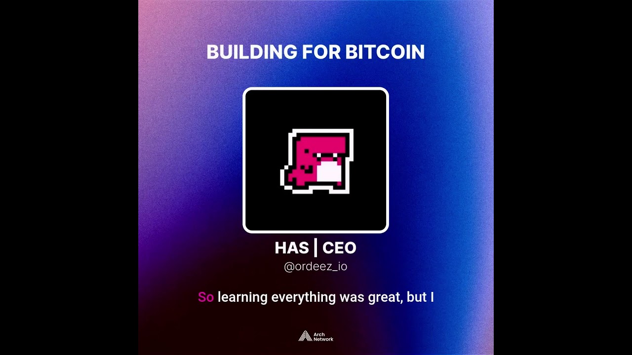 Arch is going all in on builders who want to build on Bitcoin