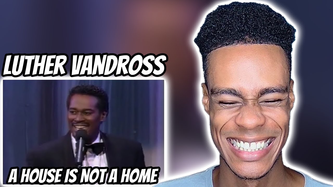 Luther Vandross - A House Is Not a Home | FIRST TIME REACTION