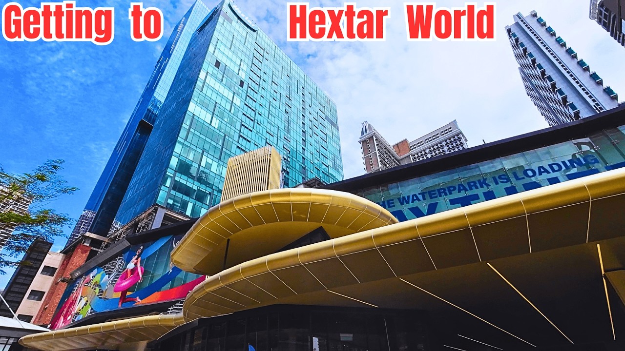 How to go to the newly opened Hextar World Empire City by public transport