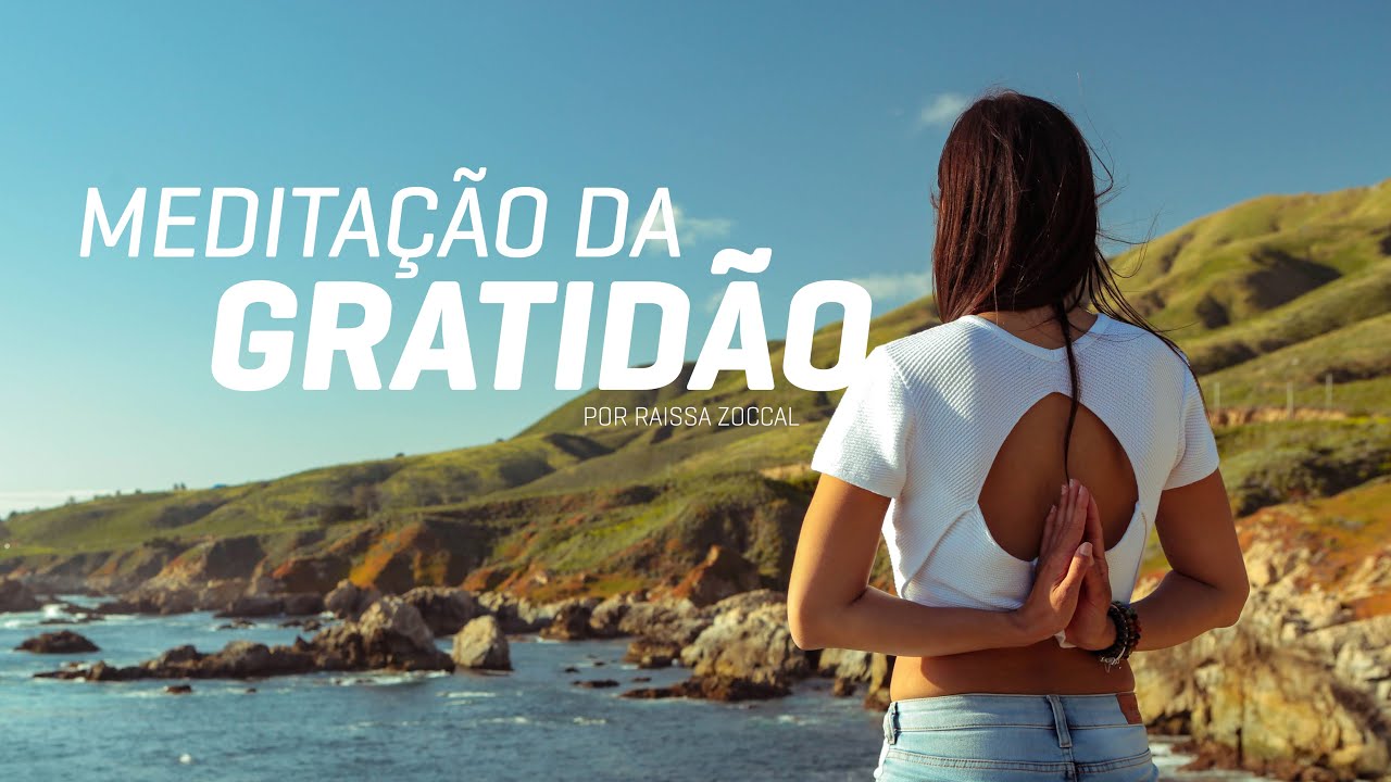 Medita&ccedil;&atilde;o Gratid&atilde;o e Abund&acirc;ncia
