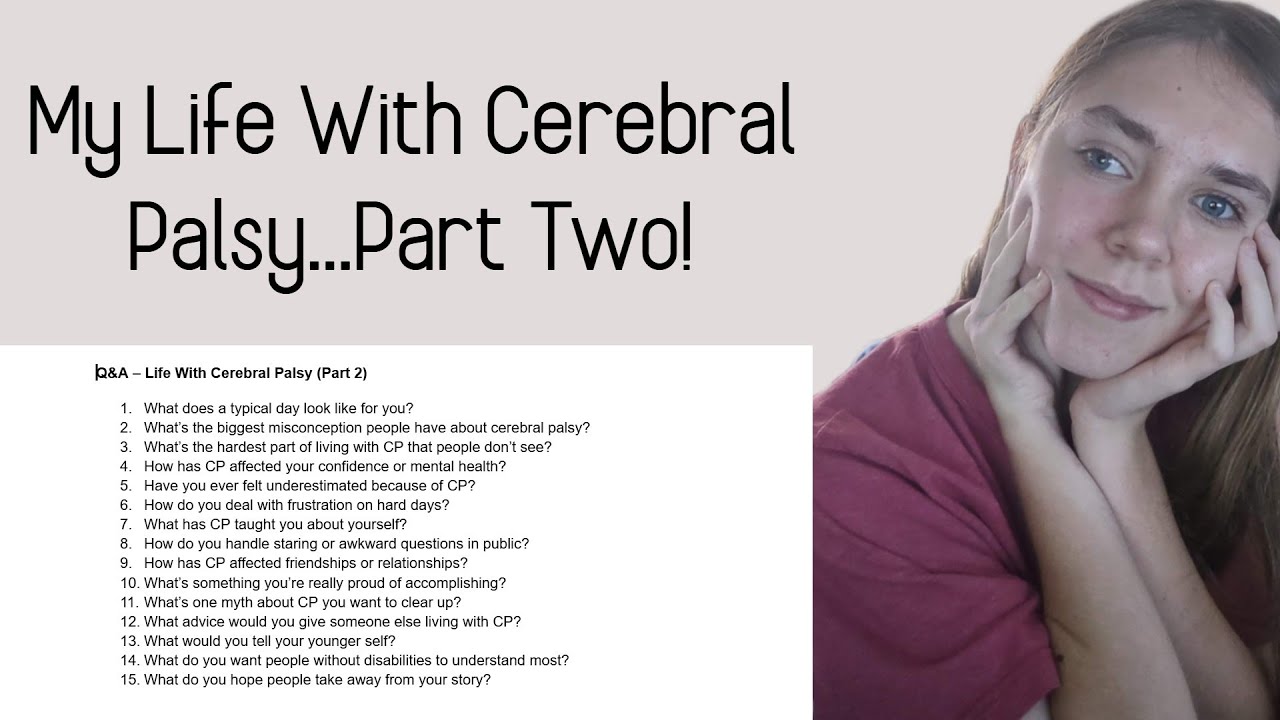 My Life With Cerebral Palsy (Part Two)