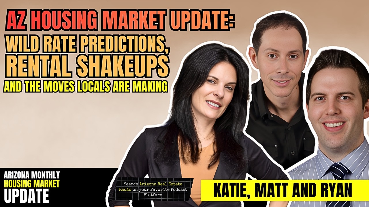 AZ Housing Market Update: Wild Rate Predictions, Rental Shakeups and the Moves Locals Are Making