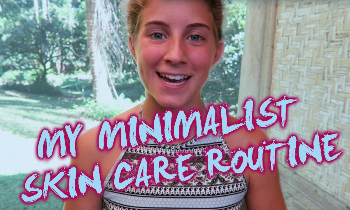 My Minimalist Skin Care Routine!