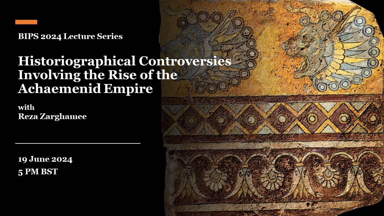 Historiographical Controversies Involving the Rise of the Achaemenid Empire