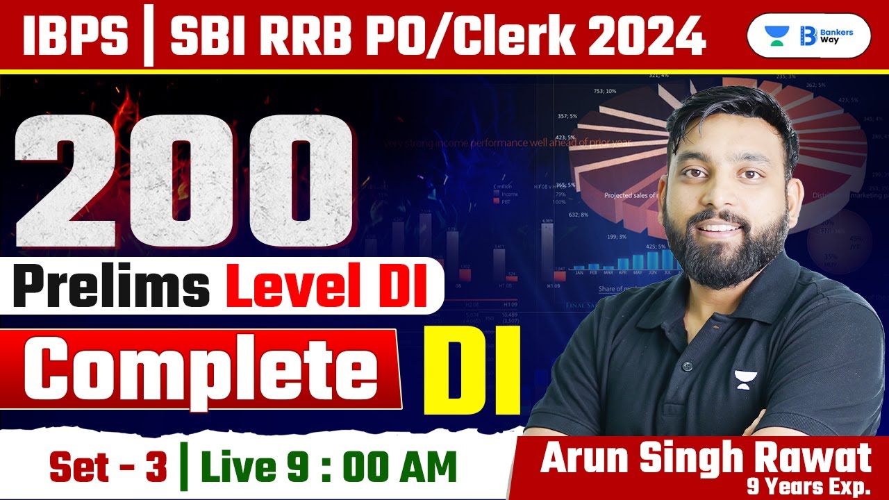 Prelims + Mains Level Session | Top 200 D.I. | Set 3 | Quant for Bank Exams 2024 | Arun Sir