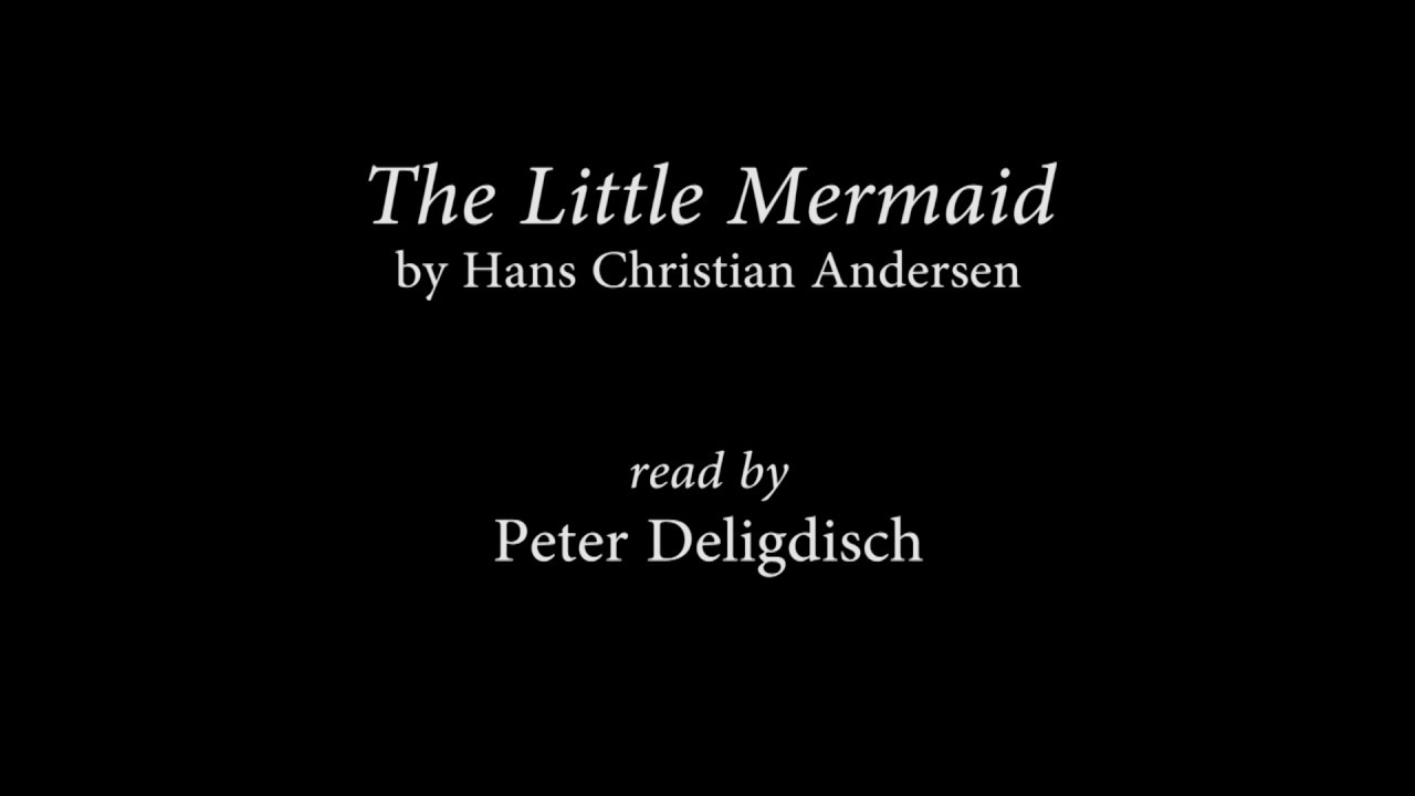 Casual Reading: The Little Mermaid by Hans Christian Andersen