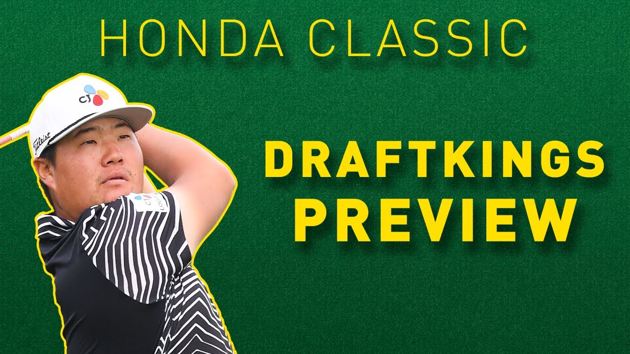 2022 Honda Classic - PGA Tour DraftKings Golf DFS Preview, Plays, Fades & Sleepers