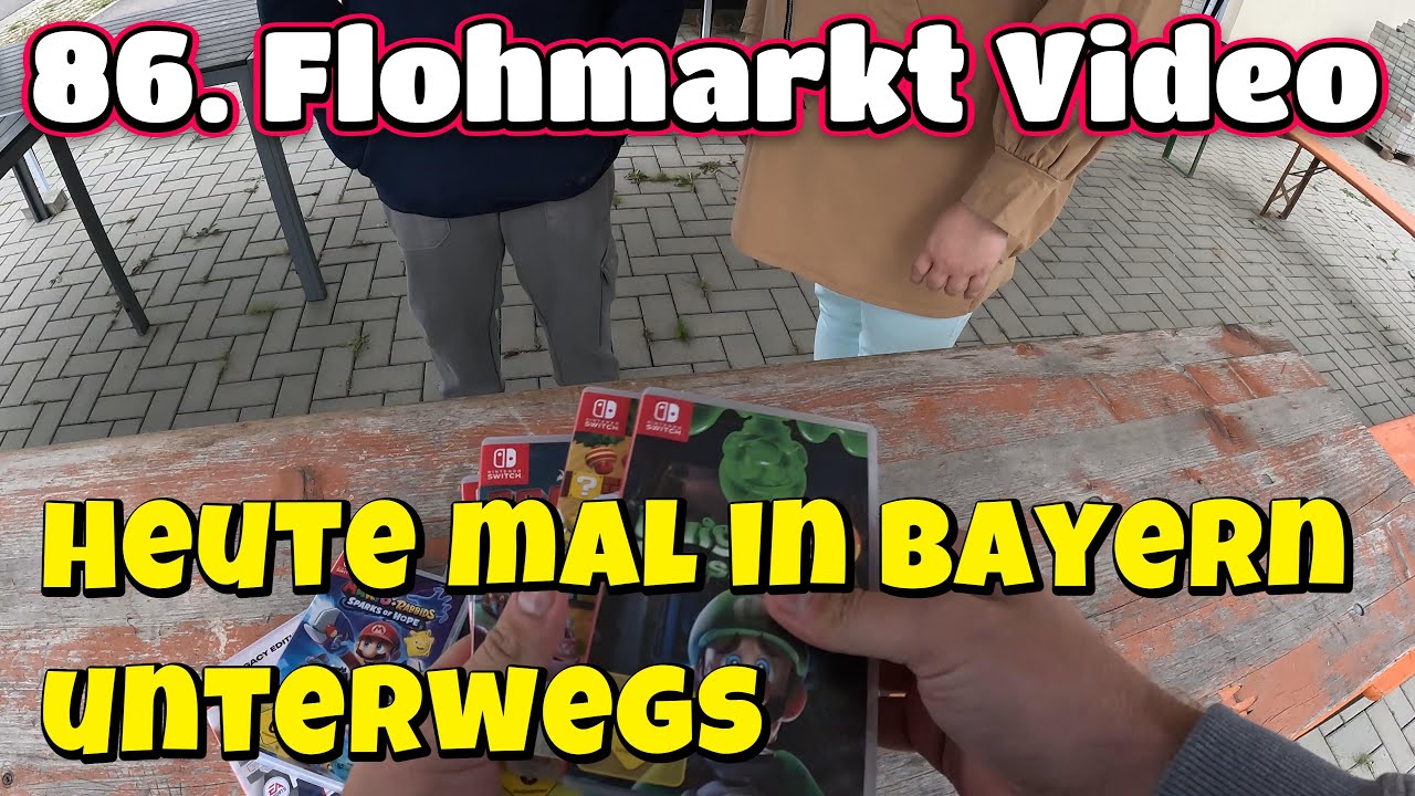 86  Flohmarkt Video /// heute mal Bayern unsicher gemacht /// @fustler Konkurrenz gemacht :D
