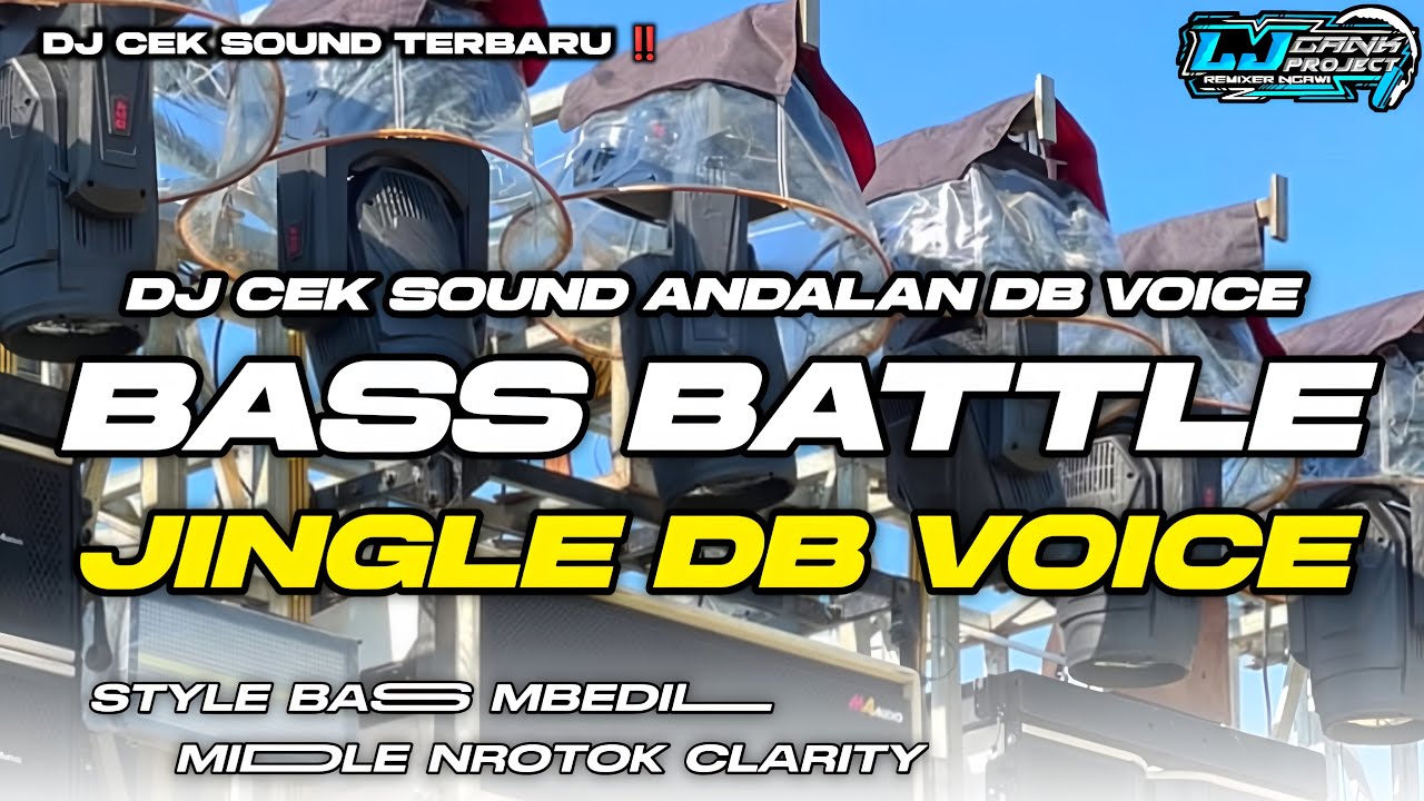 JINGLE ANDALAN DB VOICE BUAT CEK SOUND & BATTLE PRODUCT ‼️DJ CEK SOUND TERBARU 