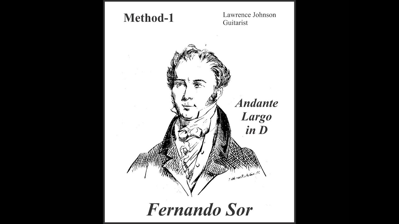 Fernando Sor 6 Works from Sor's Method No. 01 Andante Largo