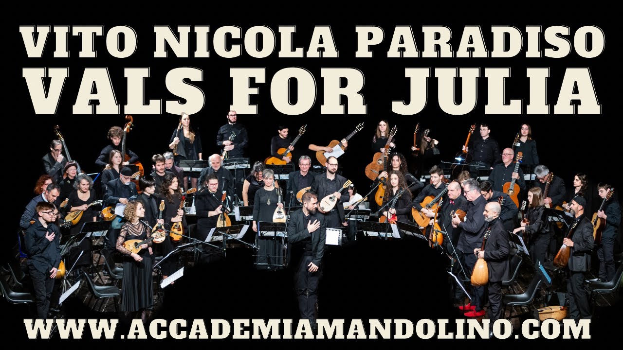 Vals for Julia by Vito Nicola Paradiso #AccademiaMandolino #carloaonzo