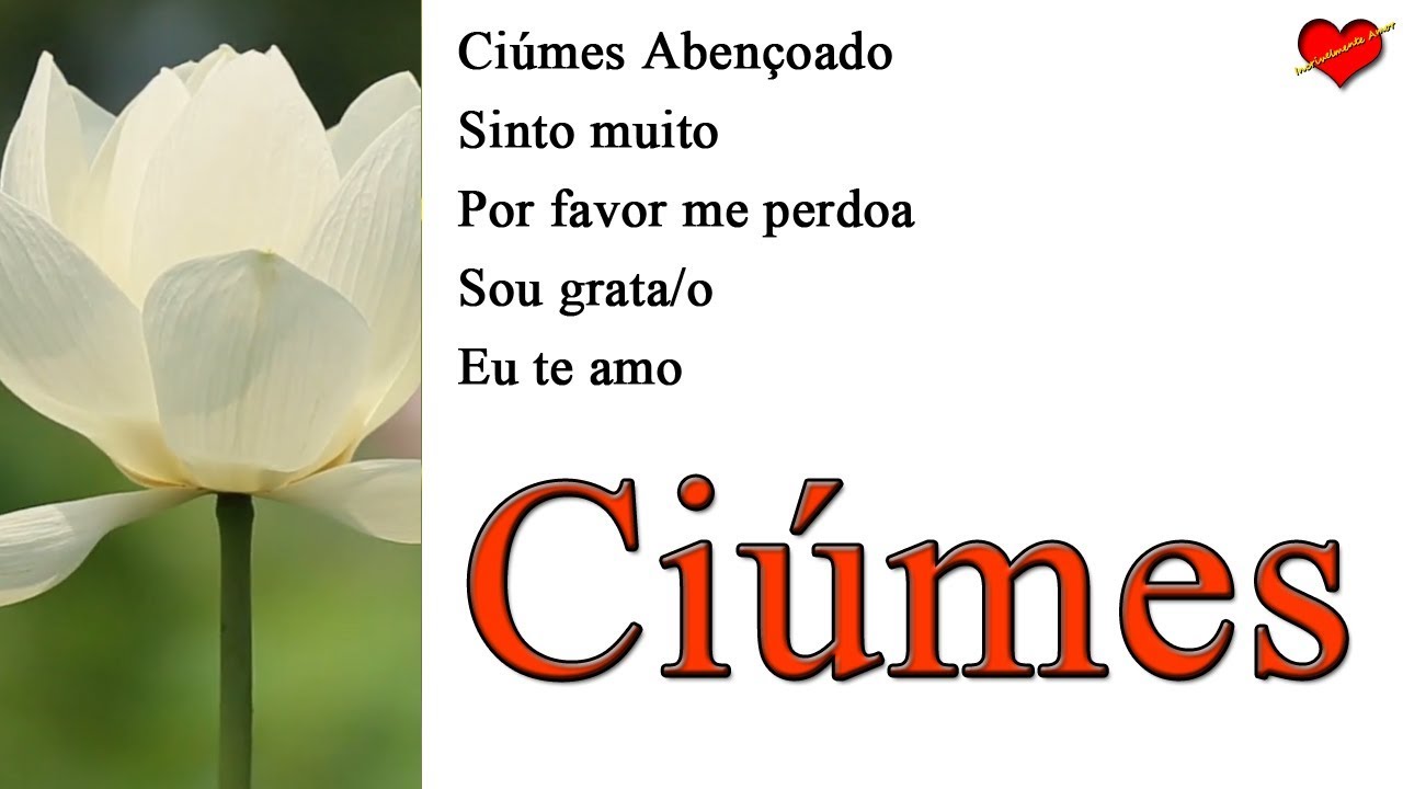 Ho'oponopono para Ciúmes II