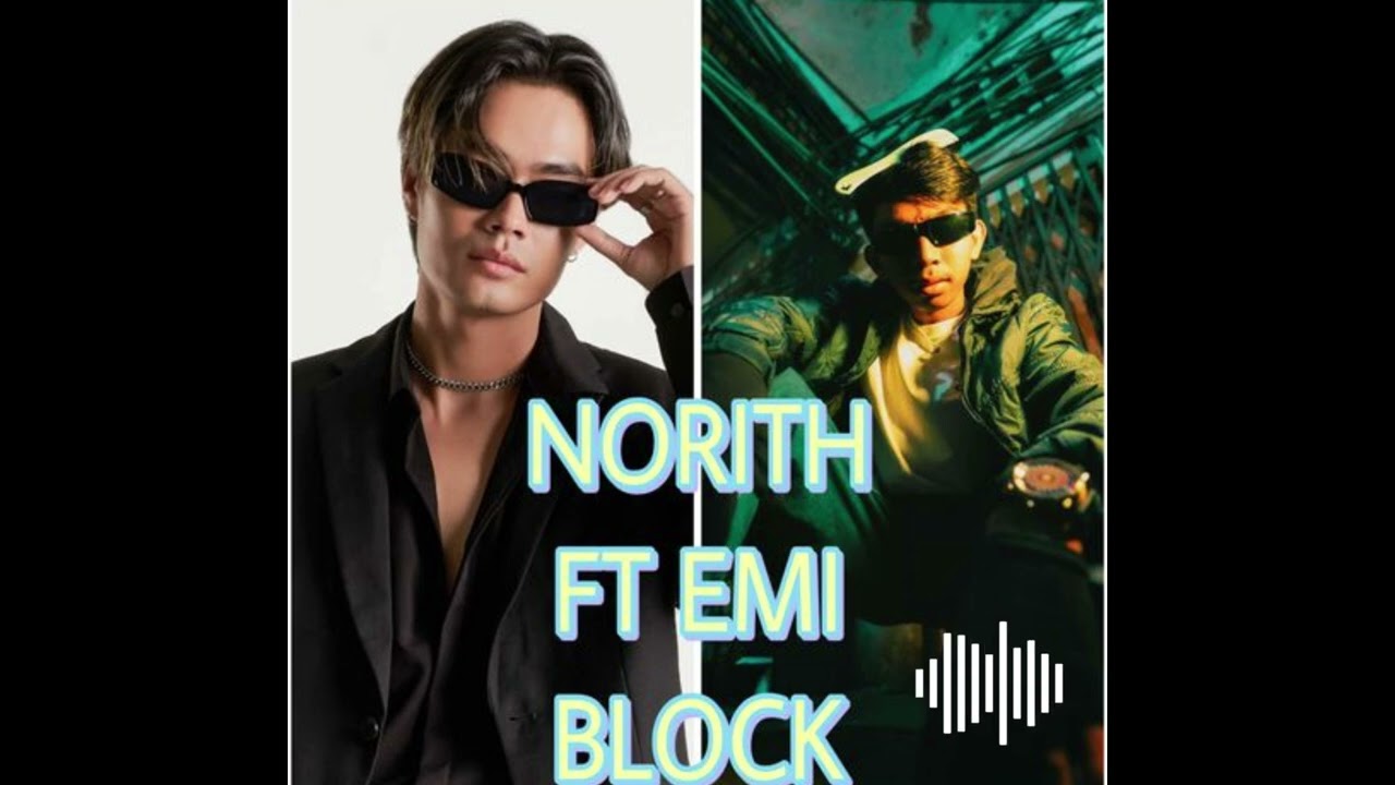 NORITH - BLOCKED FT EMI  (SATYA REMIX )