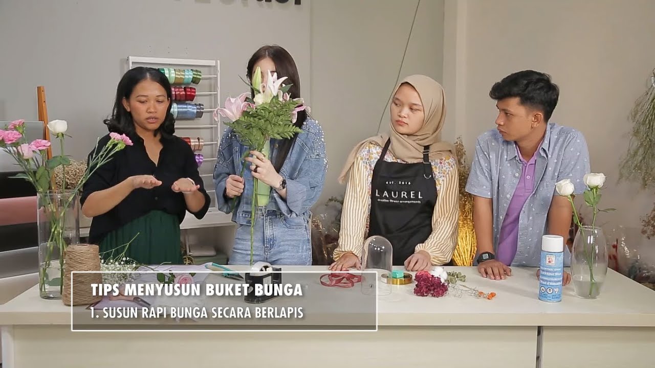 Yuk Intip Keseruan Belajar Nyusun Buket Bunga Di Laurel Florist - USAHA MINIM KEUNTUNGAN MAKSIMAL