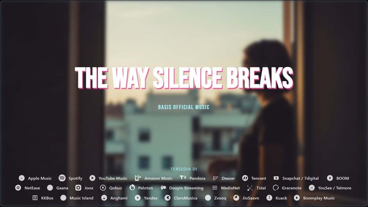 Basis Official Music - The Way Silence Breaks