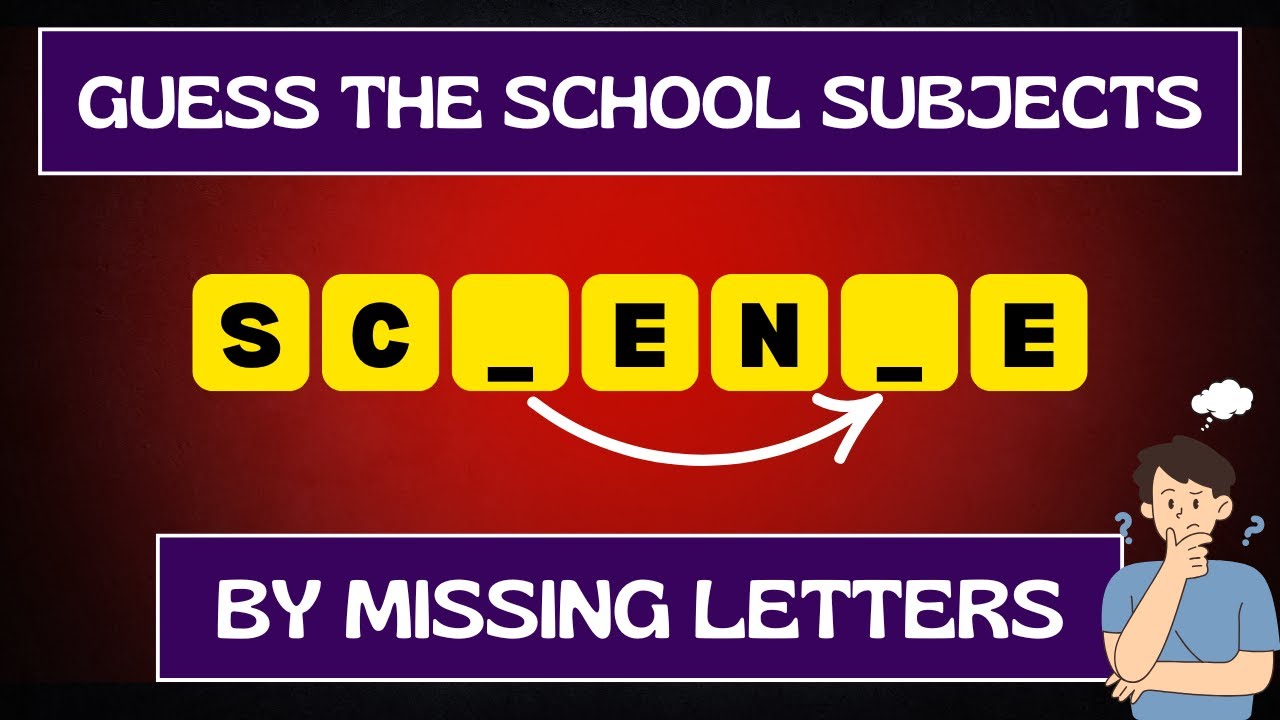 Guess the School Subjects by Missing Letters Quiz | Can you Score 25/25?