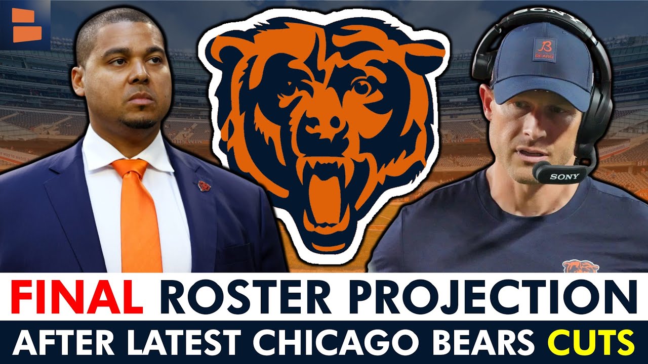 FINAL Chicago Bears 53-Man Roster Projection After Latest CUTS