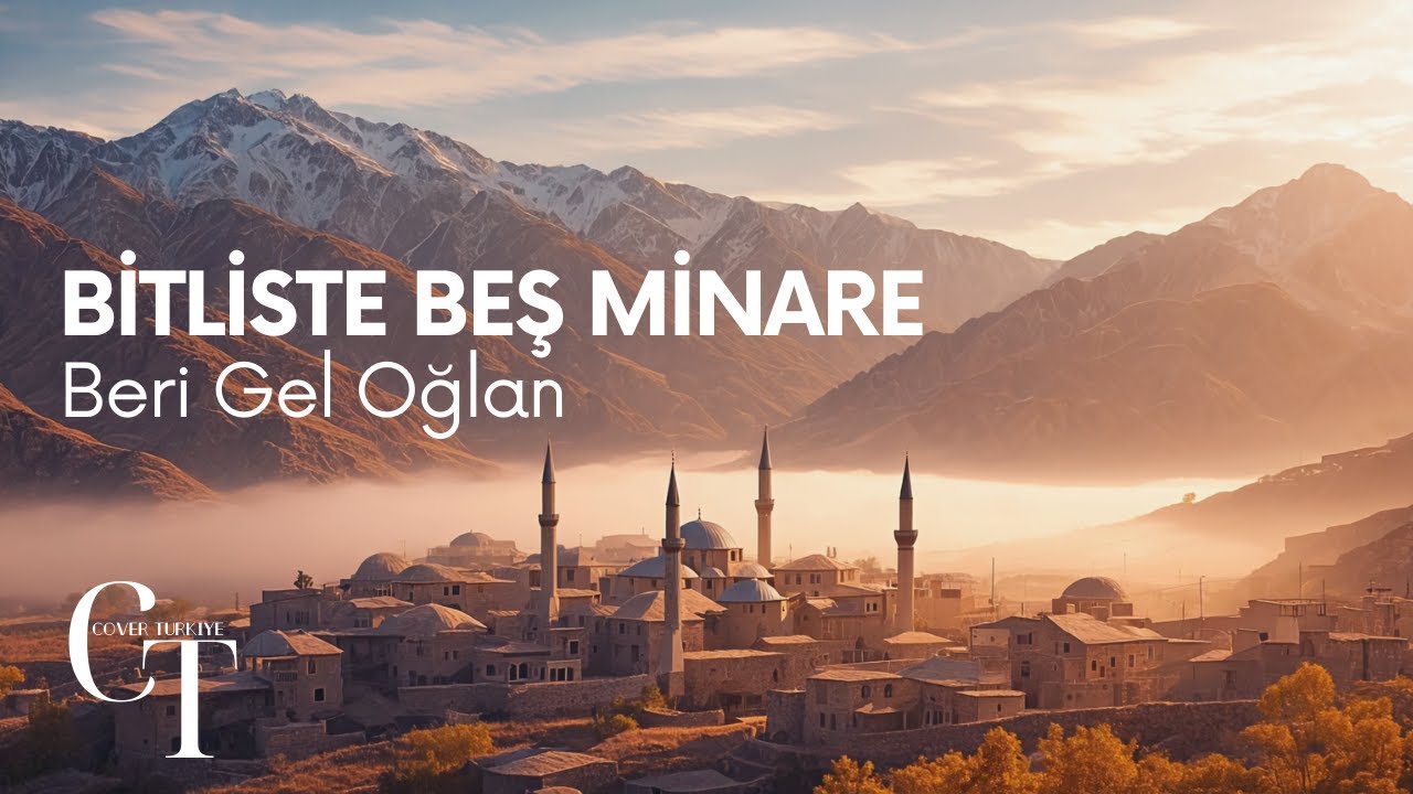 Bitlis&rsquo;te Beş Minare | Modern Psychedelic Anatolian Folk Cover &ndash; COVER TURKIYE