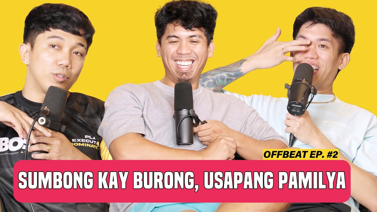 CongTV, Junnie, Boss Keng: Usapang Pamilya, Sumbong Kay Burong (OFFBEAT EP. 2)