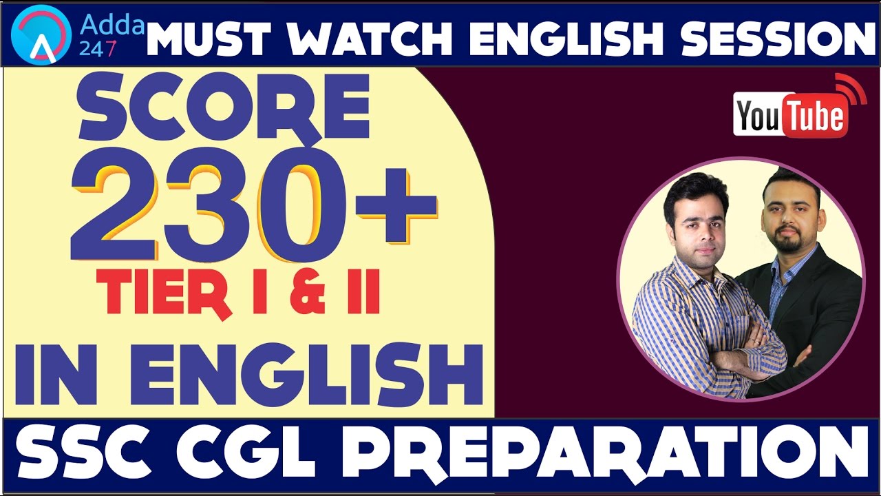 SSC CGL ENGLISH PREPARATION - SCORE 230+ IN SSC CGL 2017 - MUST WATCH