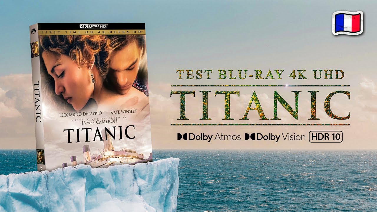 Test blu-ray 4K Titanic