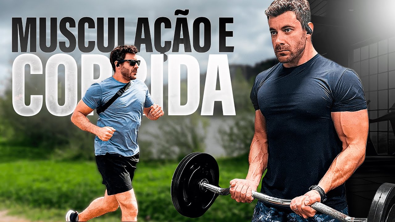 Por Que Você Deveria Fazer Um Treino Híbrido (Corrida + Musculação)
