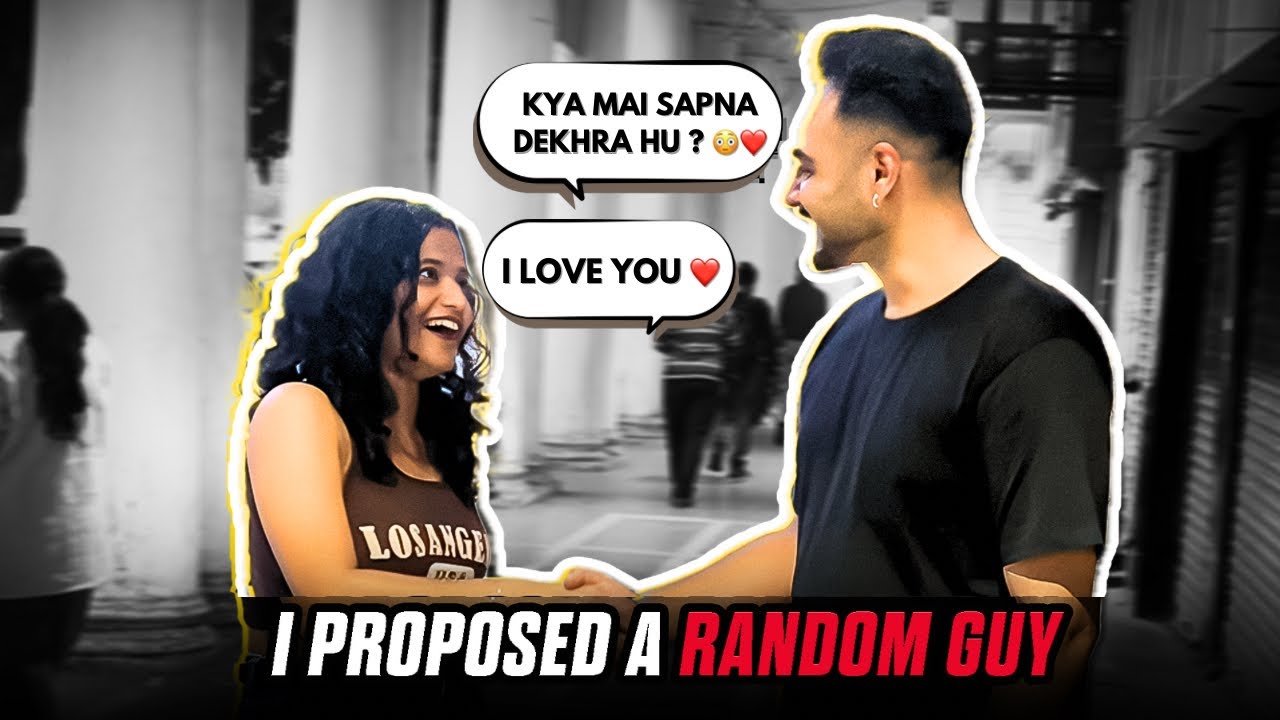 I Proposed A Random Guy🙈❤️ Riva Das | proposal | Funny Video| Flirting | prank Video | Reaction