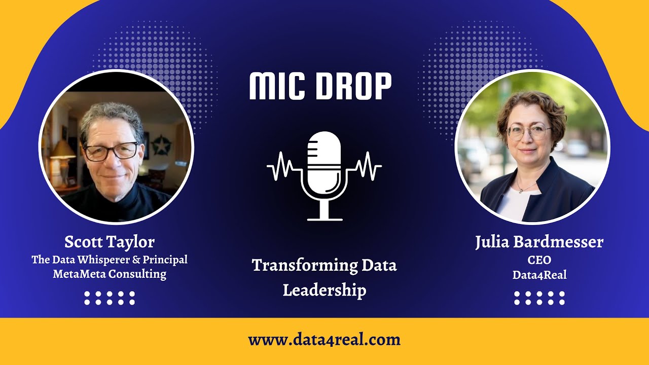 Storytelling Is a Data Superpower – Scott Taylor | Mic Drop with Julia Bardmesser