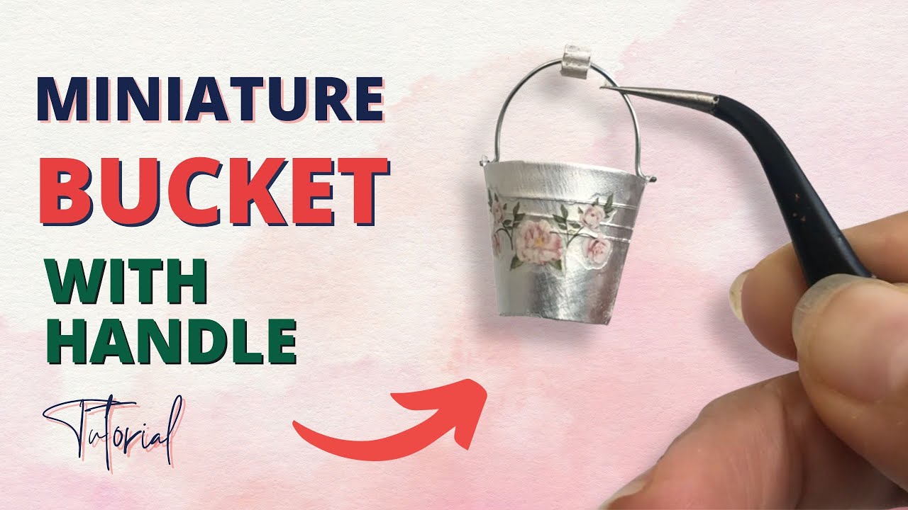 DIY Miniature Bucket with Handle | Metal | Tutorial