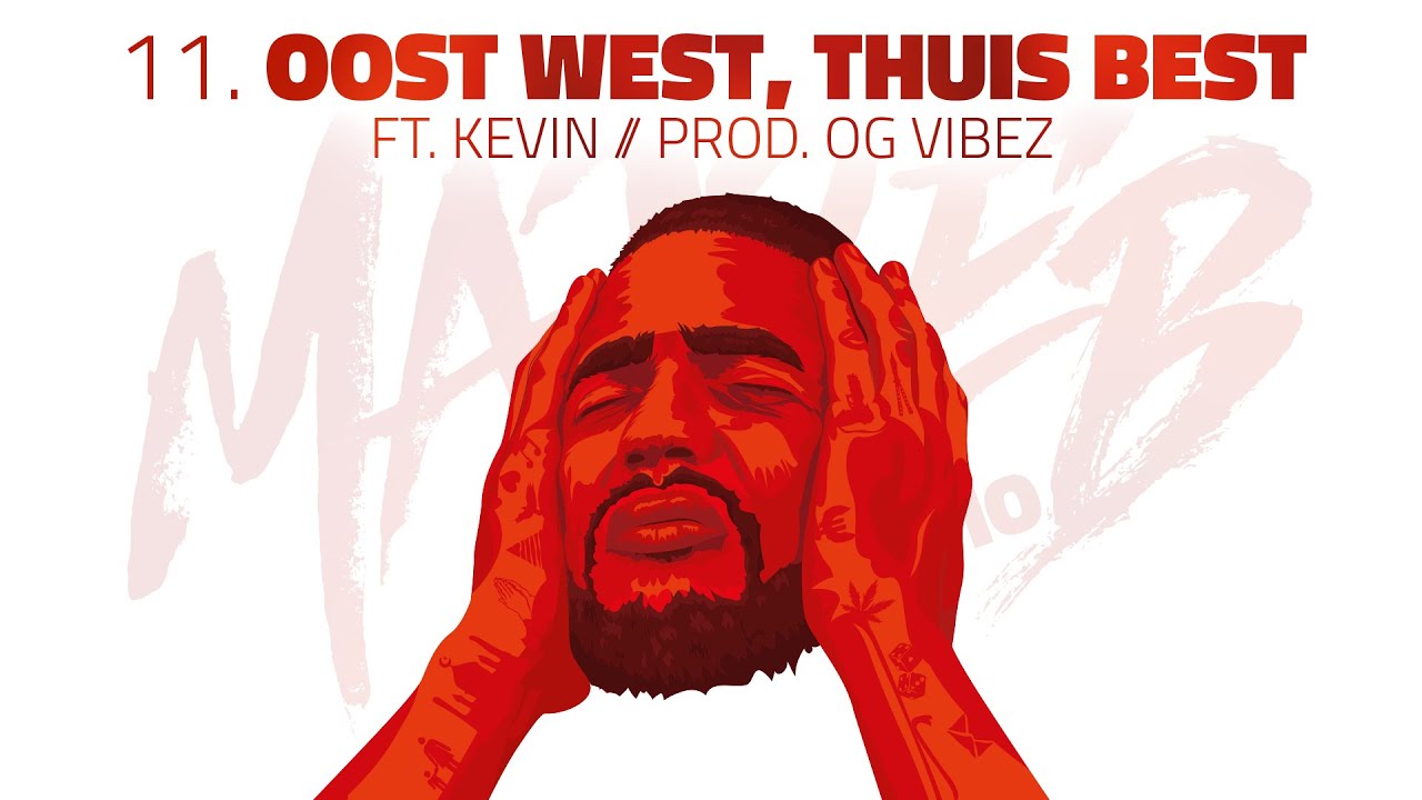 Josylvio - 11. Oost West, Thuis Best ft. Kevin (prod. OG Vibez) - Ma3seb