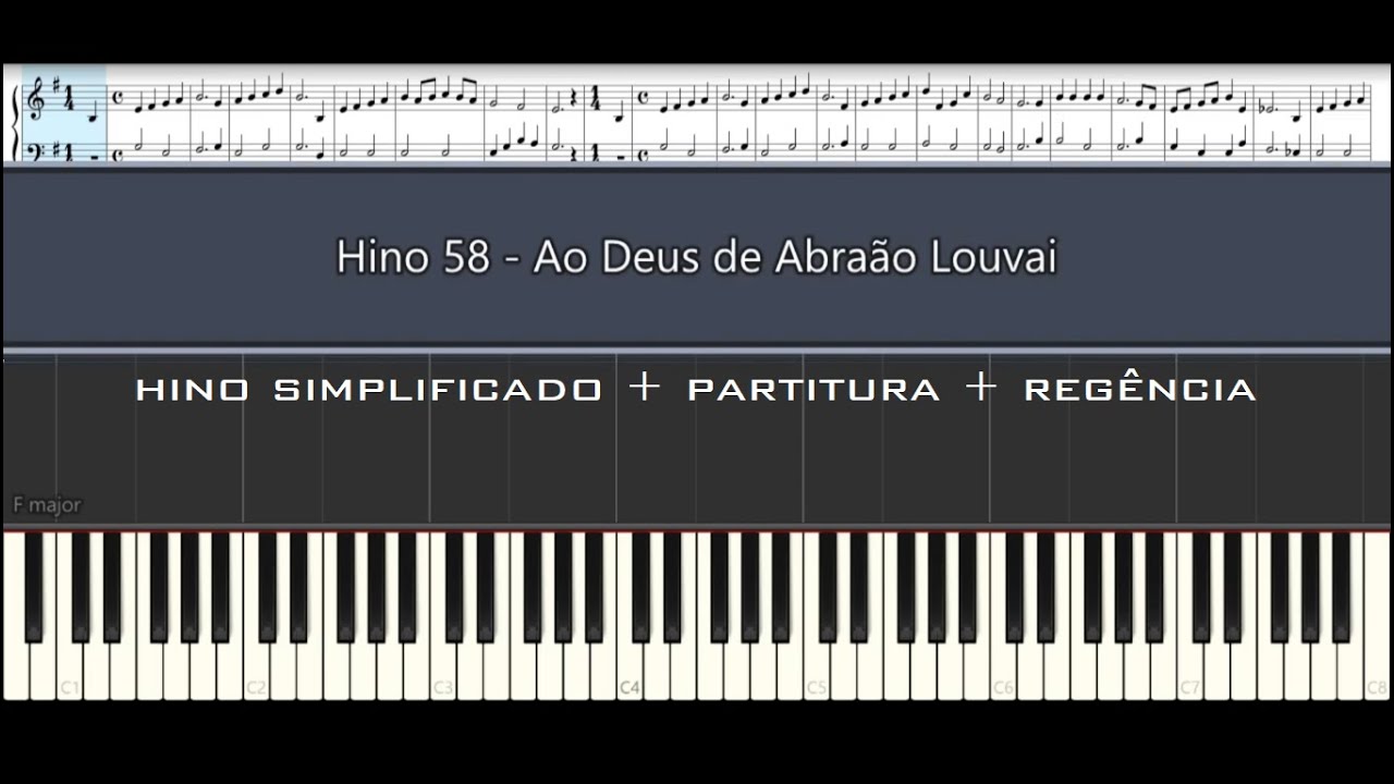 Hino 58 - Ao Deus de Abraão Louvai