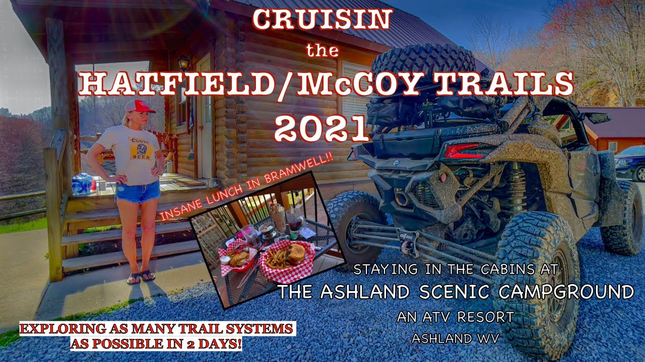 2021 Hatfield / McCoy Trails  cruisin from The Ashland Scenic Campground ( Ashland Resort ) WV