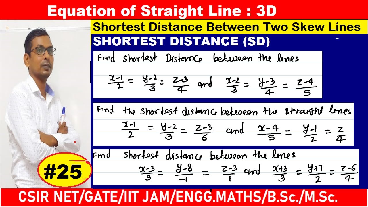 #25 shortest distance between two skew lines | find SD of x-1/2=y-2/3=z-3/4 and x-2/3=y-3/4=z-4/5