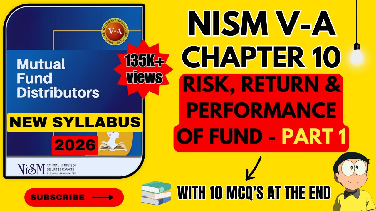NISM VA Mutual Fund Chapter 10 (Part 1) - RISK, RETURN & PERFORMANCE OF FUND | 2024 | #nism5a #nism