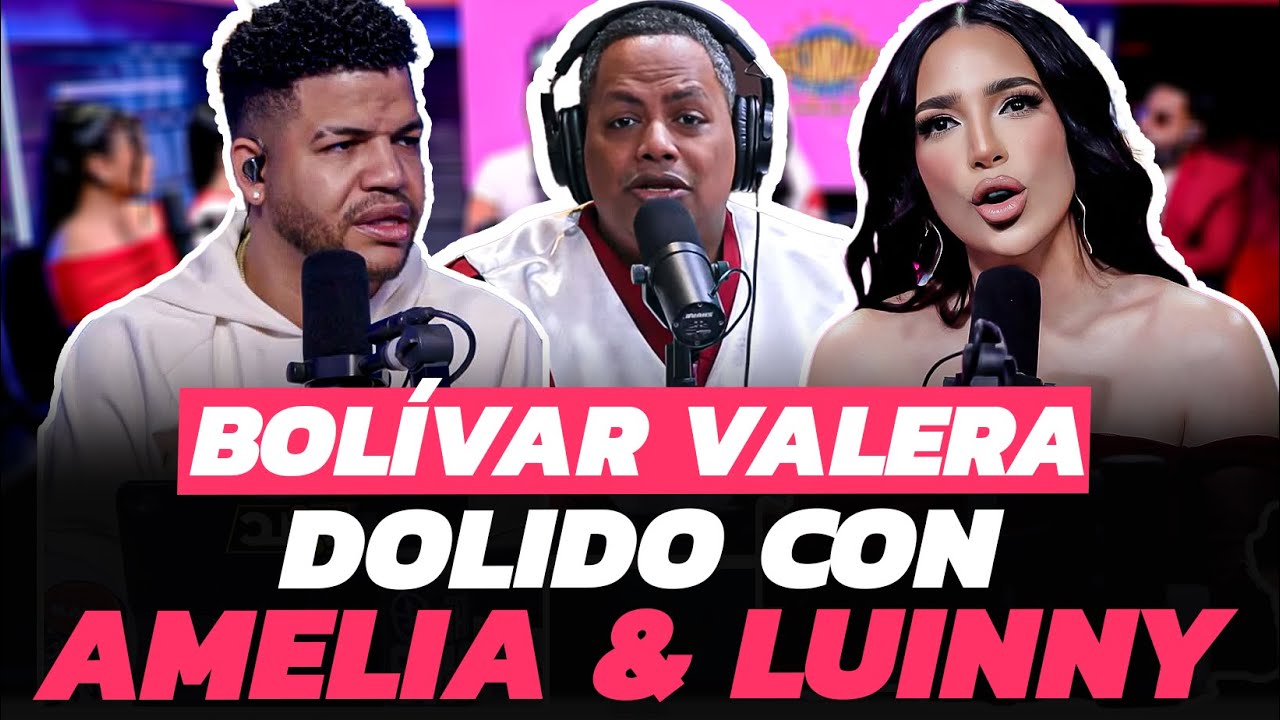 Bol&iacute;var Valera dolido con Amelia Alcantara & Luinny POR FALSOS RUMORES SOBRE MARIA LUISA