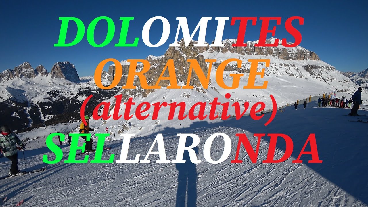 Orange SellaRonda Alternative, Dolomites, Trentino, Veneto, Val Gardena, Alta Badia, Canazei, Arabba