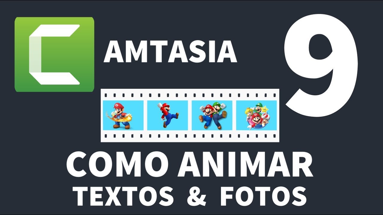 Camtasia Studio 9 - Tutorial para principiantes  [ 3 ] como animar Textos & fotos