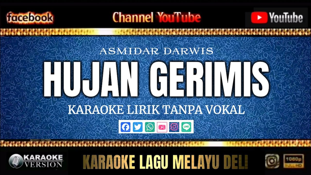 Hujan Gerimis Lagu Karaoke Melayu Asmidar Darwis