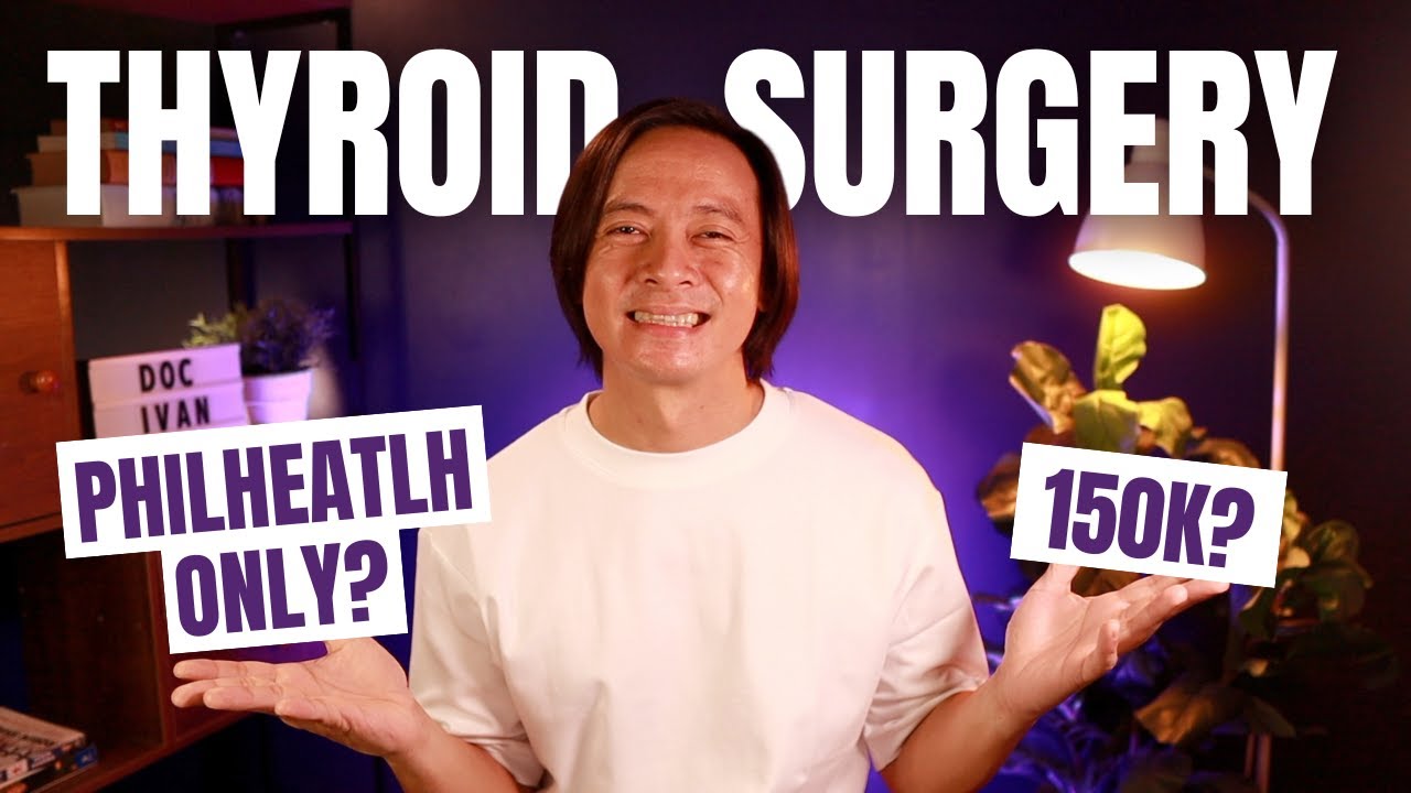 Thyroid surgery cost in the Philippines