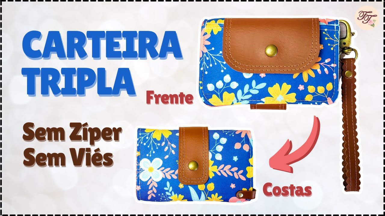 Carteira Tripla sem ziper e sem viés | Tutorial de Costura passo a passo