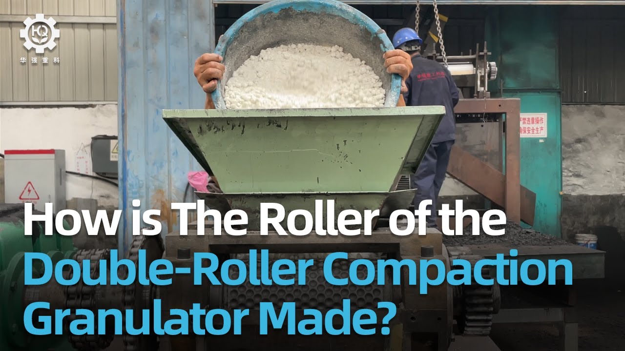 How is The Roller of the Double-Roller Compaction Granulator Made? #granulator  #fertilizer